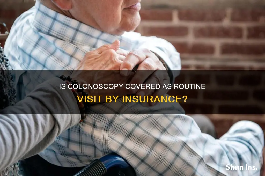 is a colonoscopy a routine visit for insurance