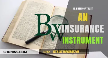 Deed of Trust vs. Insurance: Understanding Their Distinct Legal Roles