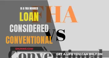 FHA Loans: Conventional or Not?