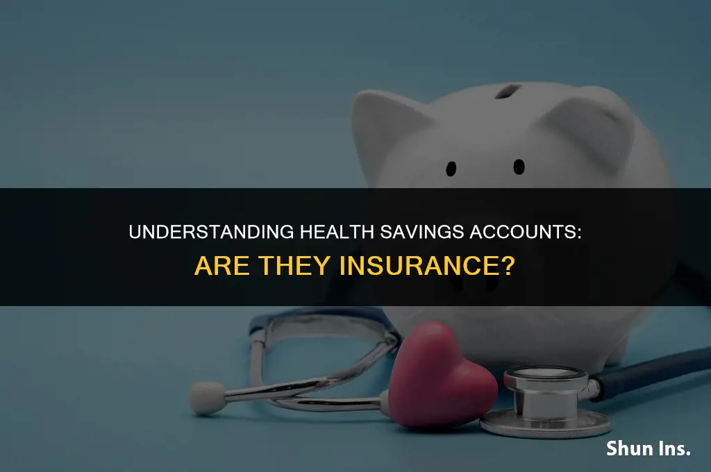 is a health saving account insurance