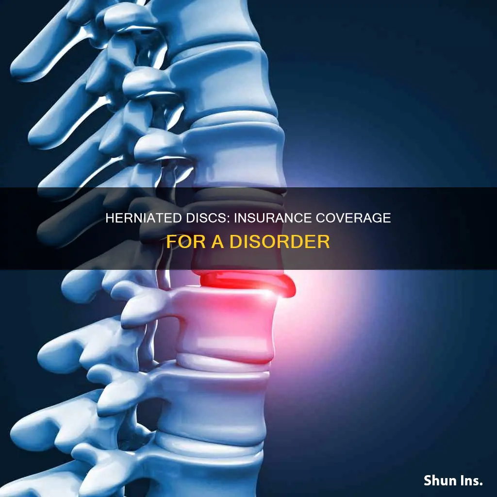 is a herniated discs considered a disorder for insurance