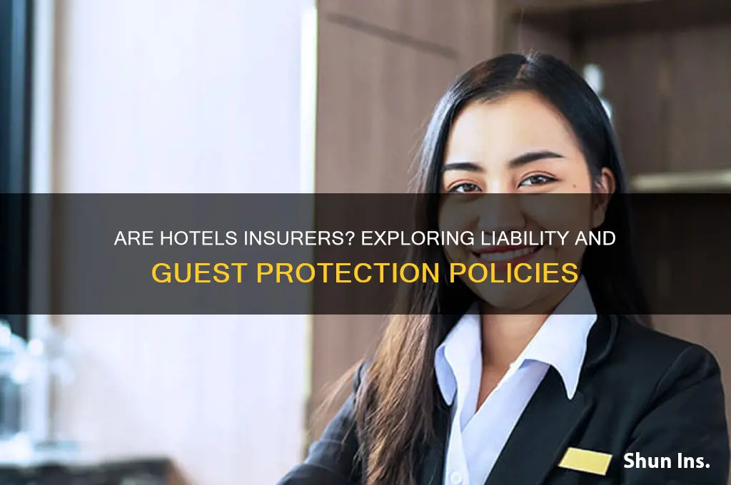 is a hotel an insurer
