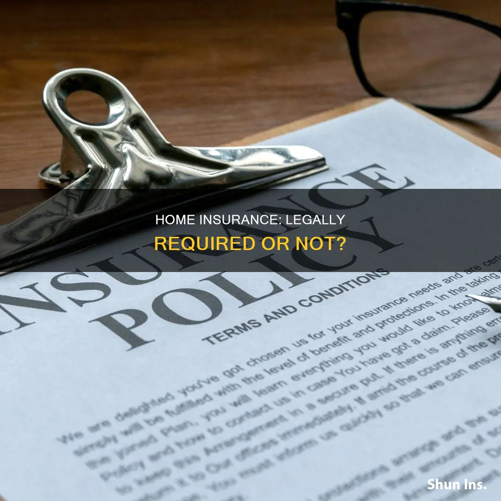 is a legal requirment to carry homeowners insurance