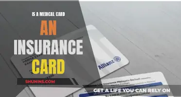 Medical Card and Insurance Card: What's the Difference?