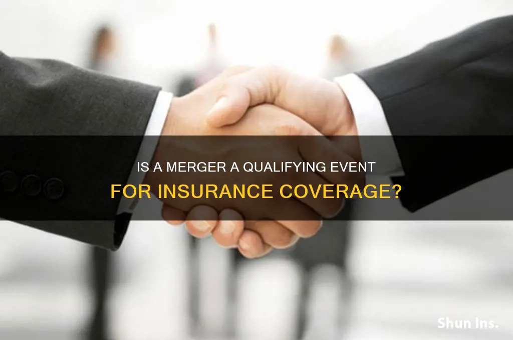 is a merger a qualifying event insurance