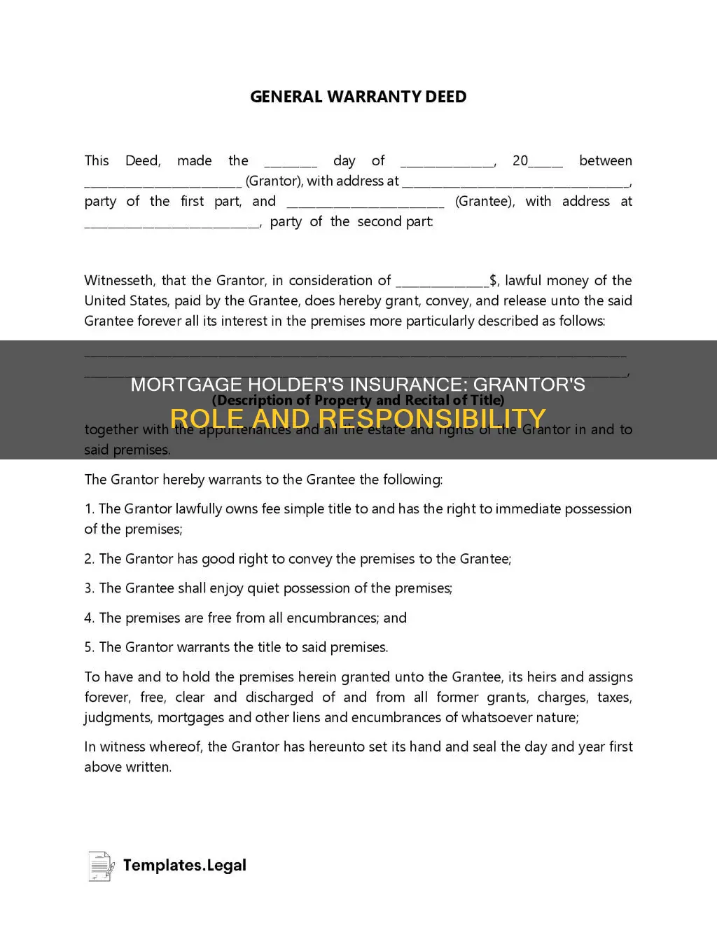 is a mortgage holder a grantor insurance