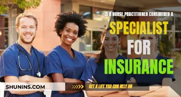 Nurse Practitioners: Insurance Specialist Status