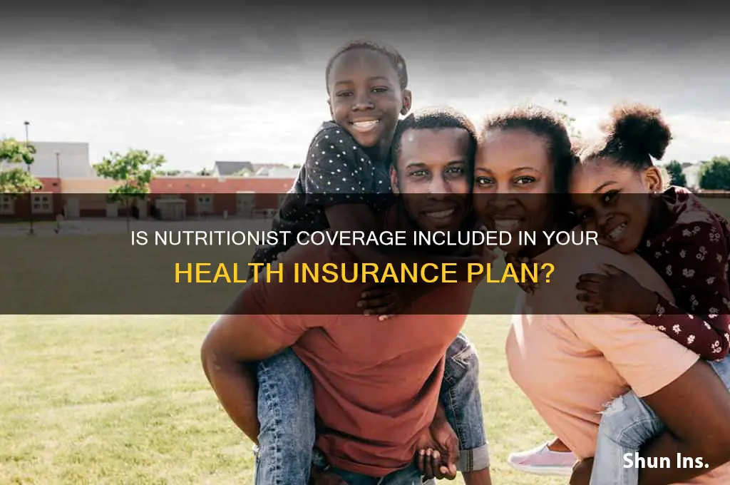 is a nuteitionist coveredby insurance