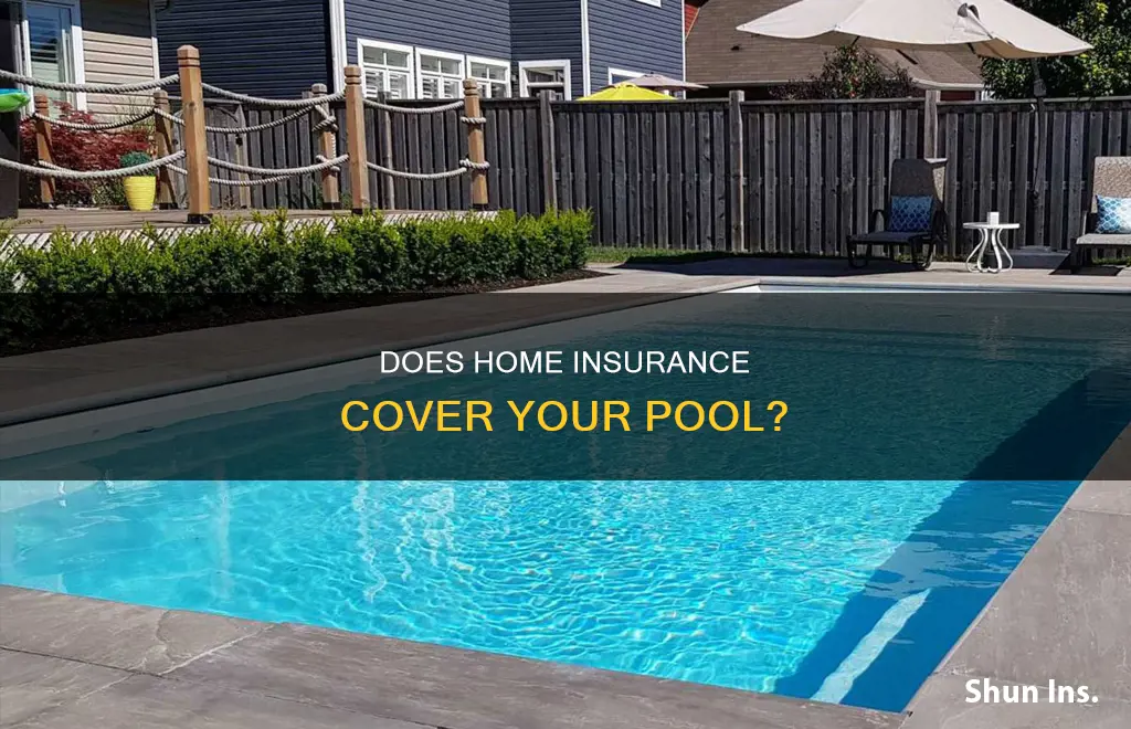 is a pool automatically added to your homeowners insurance