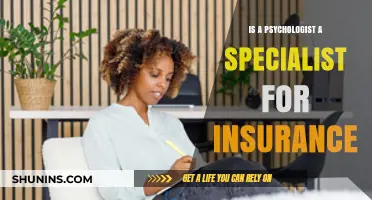 Psychologists and Insurance: Are They Specialists for Claims?