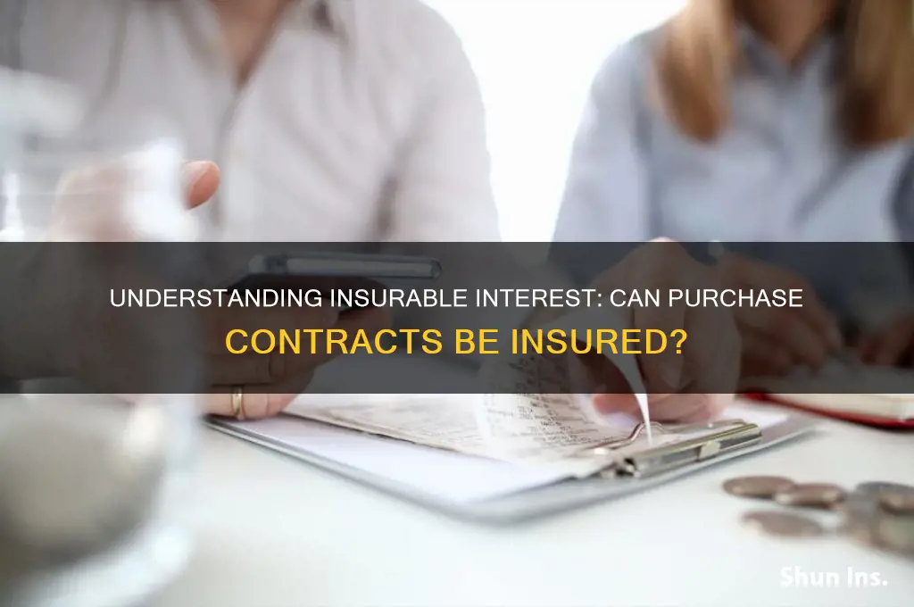 is a purchase contract an insurable interest