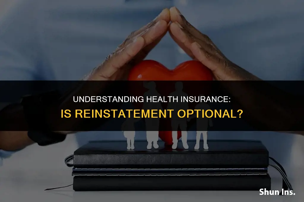 is a reinstatement provision for health insurance optional