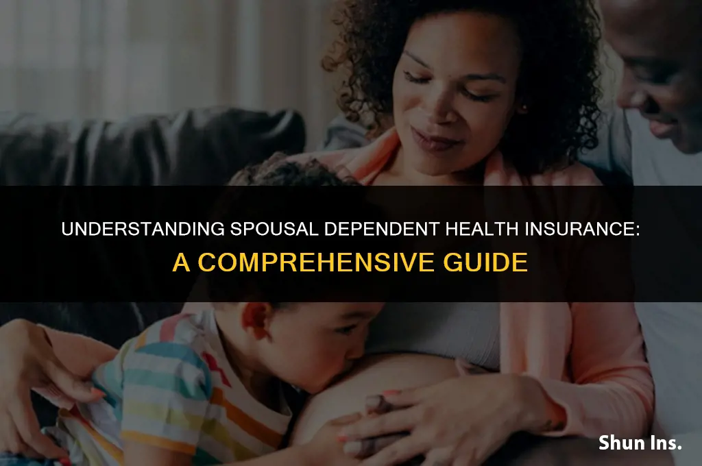 is a spouse a dependent health insurance