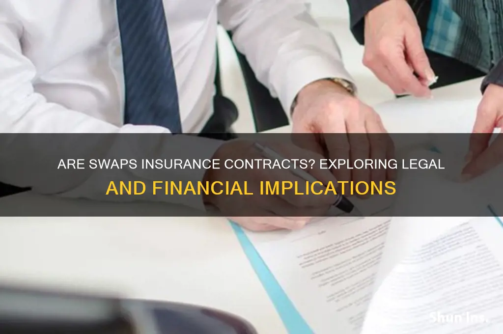 is a swap an insurance contract