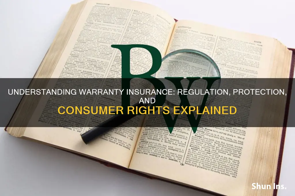 is a warranty insurance and how is it regulated