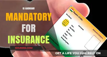 Is Aadhaar Mandatory for Insurance? Understanding the Latest Requirements