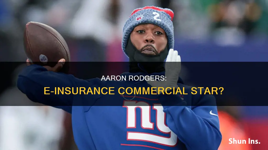 is aaron rodgers in an e insurance commercial