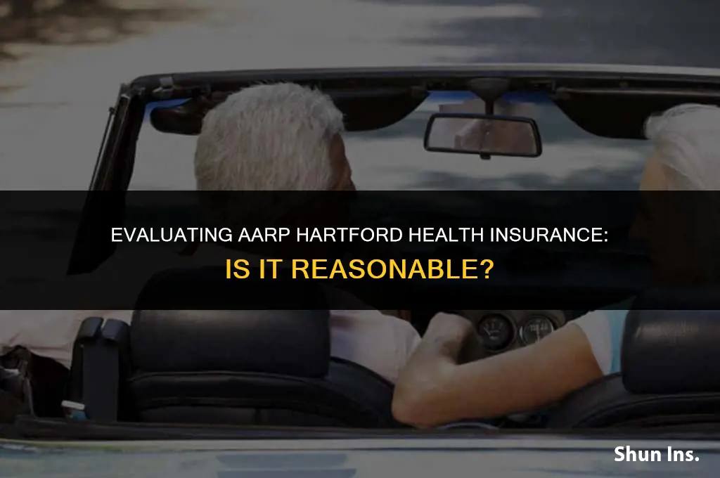 is aarp hartford health insurance reasonable