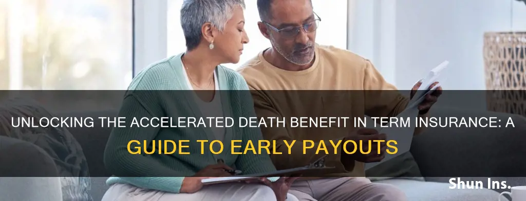 is accelerated death benefit available on term insurance