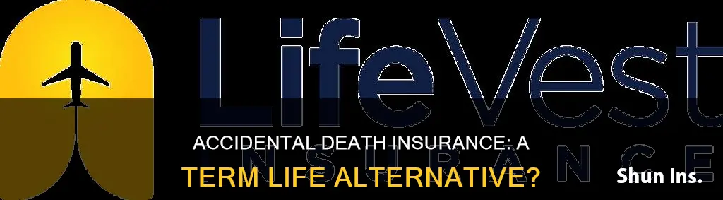 is accident death insurance the same as term life