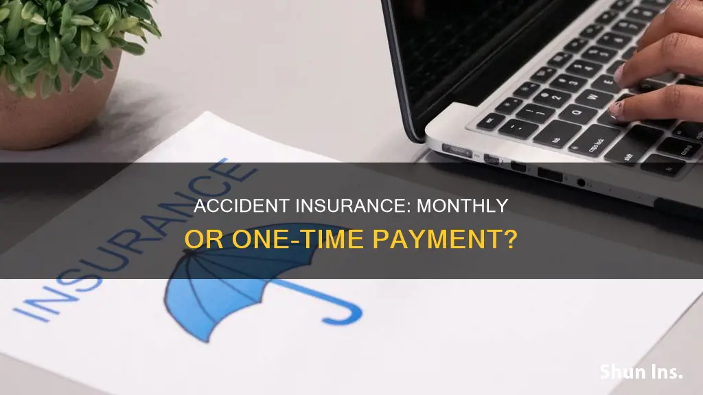 is accident insurance monthly