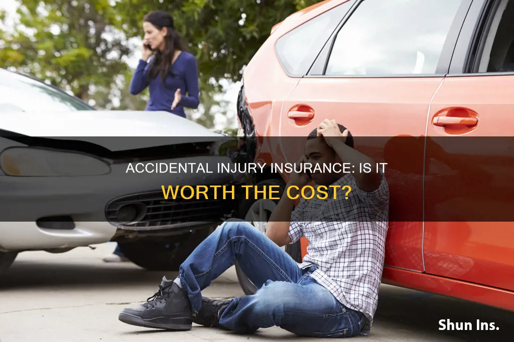 is accidental injury insurance worth it