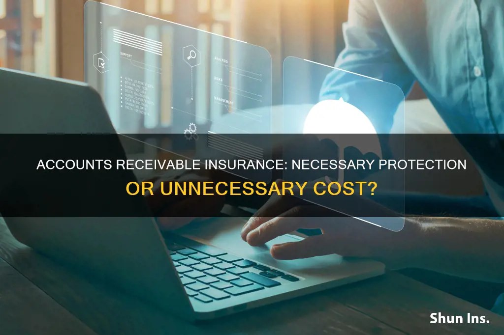 is accounts receivable insurance worth it