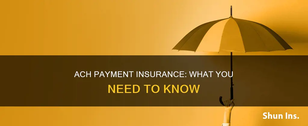 is ach payment insured