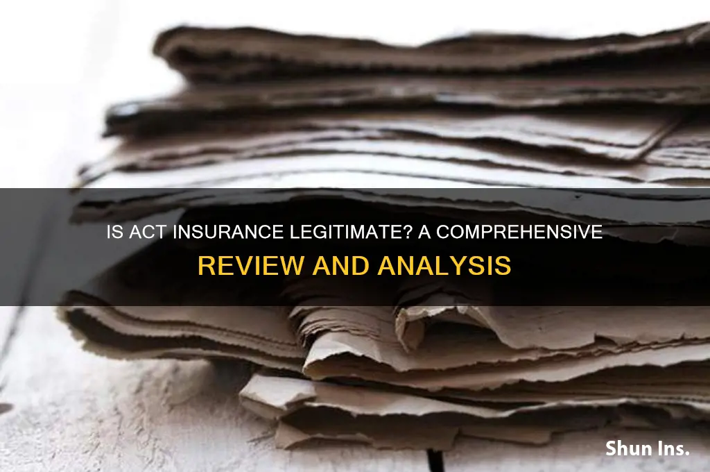 is act insurance legit