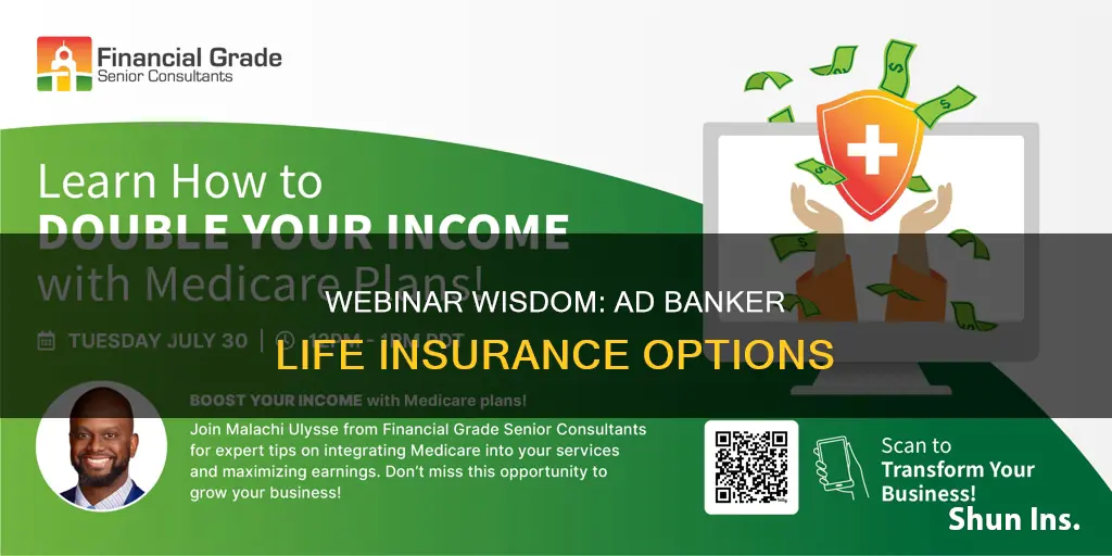 is ad banker life insurance only webinar optional