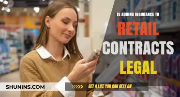 Is Adding Insurance to Retail Contracts Legal? Exploring the Legalities