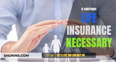 Life Insurance: When is Extra Coverage Needed?