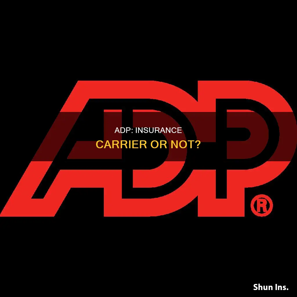 is adp insurance carrier