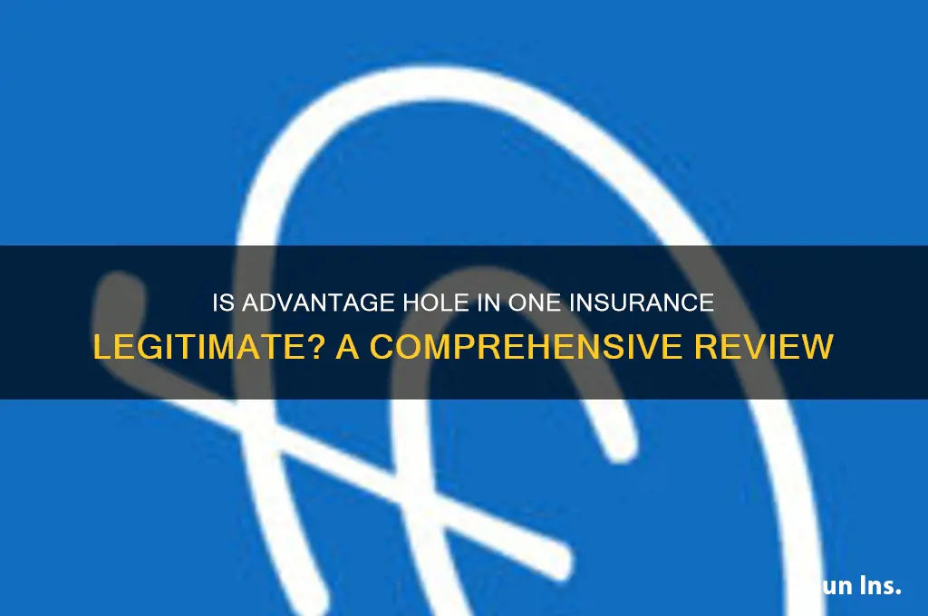 is advantage hole in one insurance legitimate