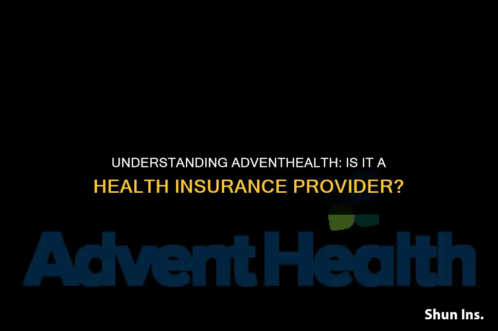 is advent health a health insurance
