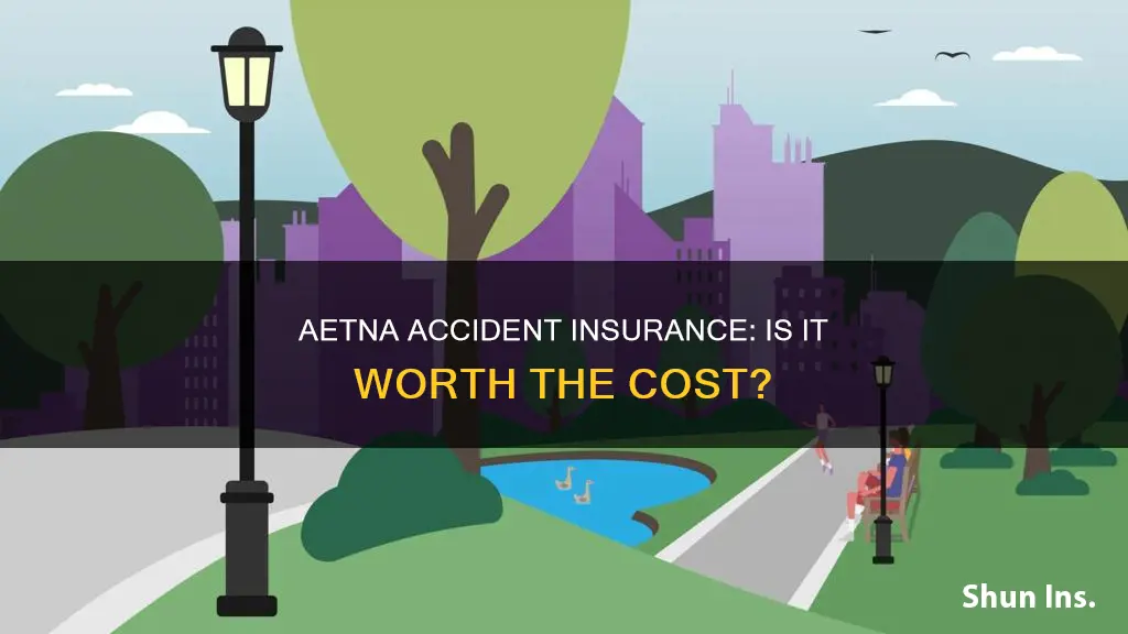 is aetna accident insurance worth it