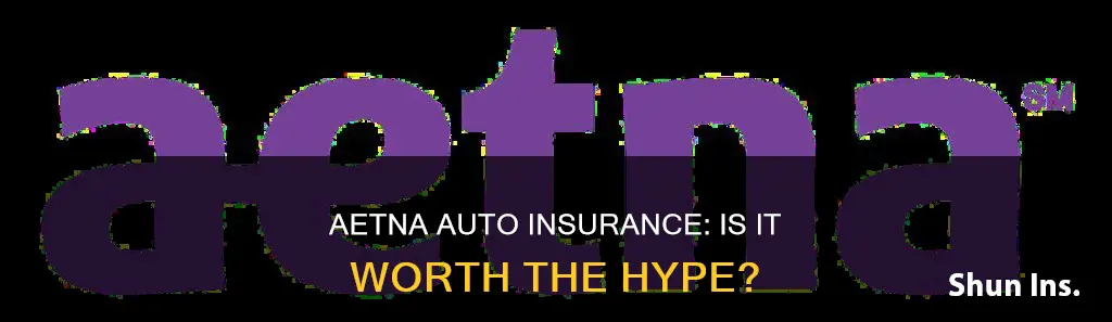 is aetna auto insurance good