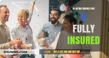 Understanding Aetna Choice POS II: Fully Insured or Not?