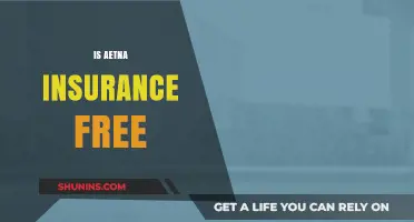 Is Aetna Insurance Free? Understanding Coverage Costs and Benefits