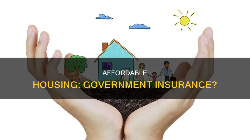 is affordable housing insured by government