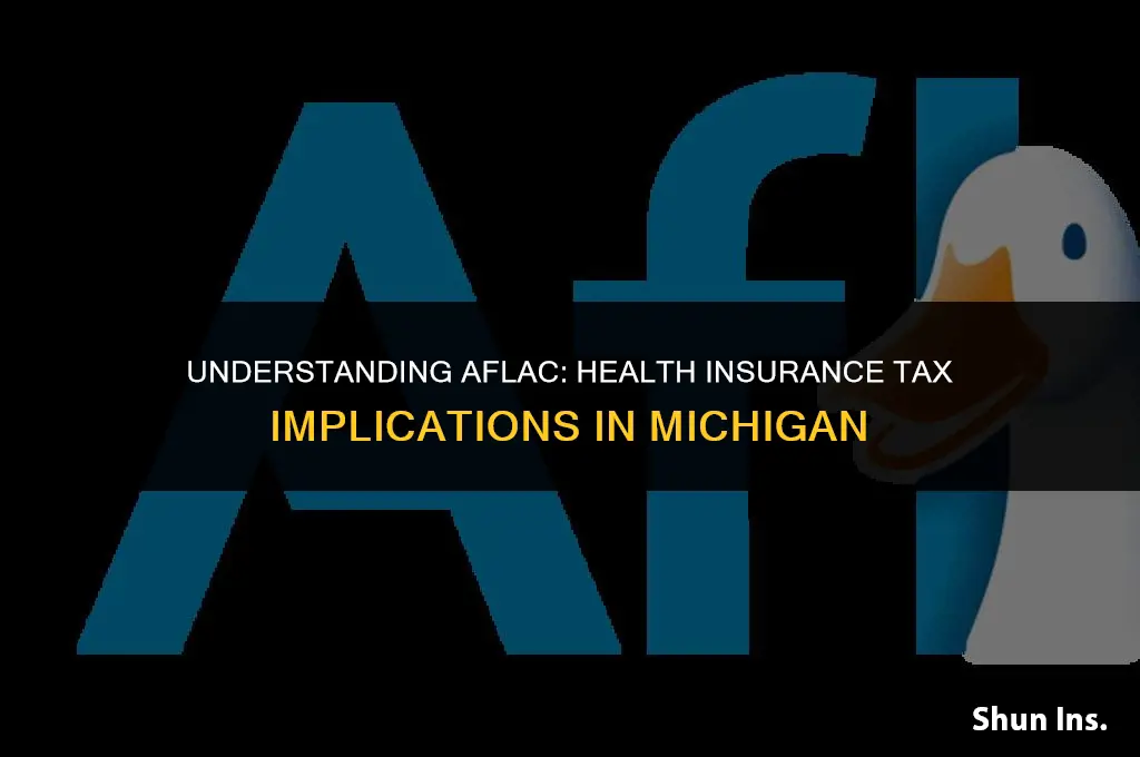 is aflac considered health insurance for tax purposes in michigan