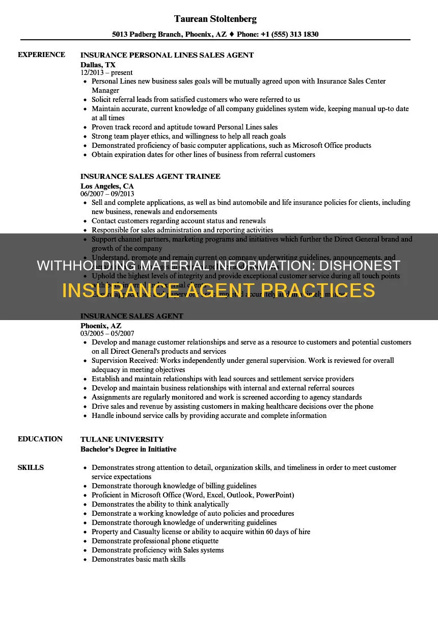 is agent withholding material information from client insurance dishonest
