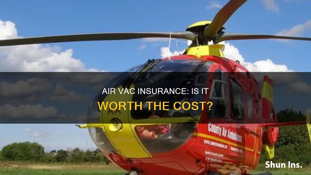 is air vac insurance worth it