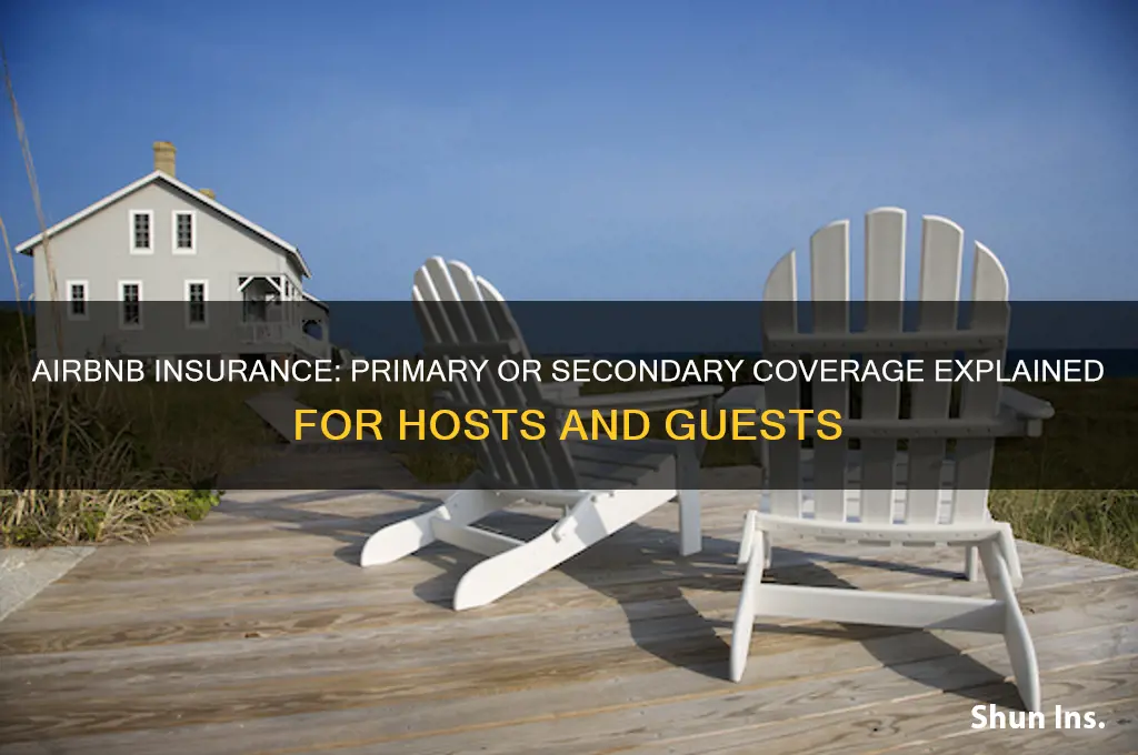 is airbnb insurance primary or secondary