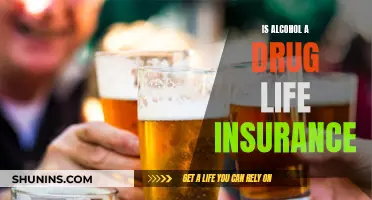 Alcohol and Life Insurance: Is Alcohol Considered a Drug?