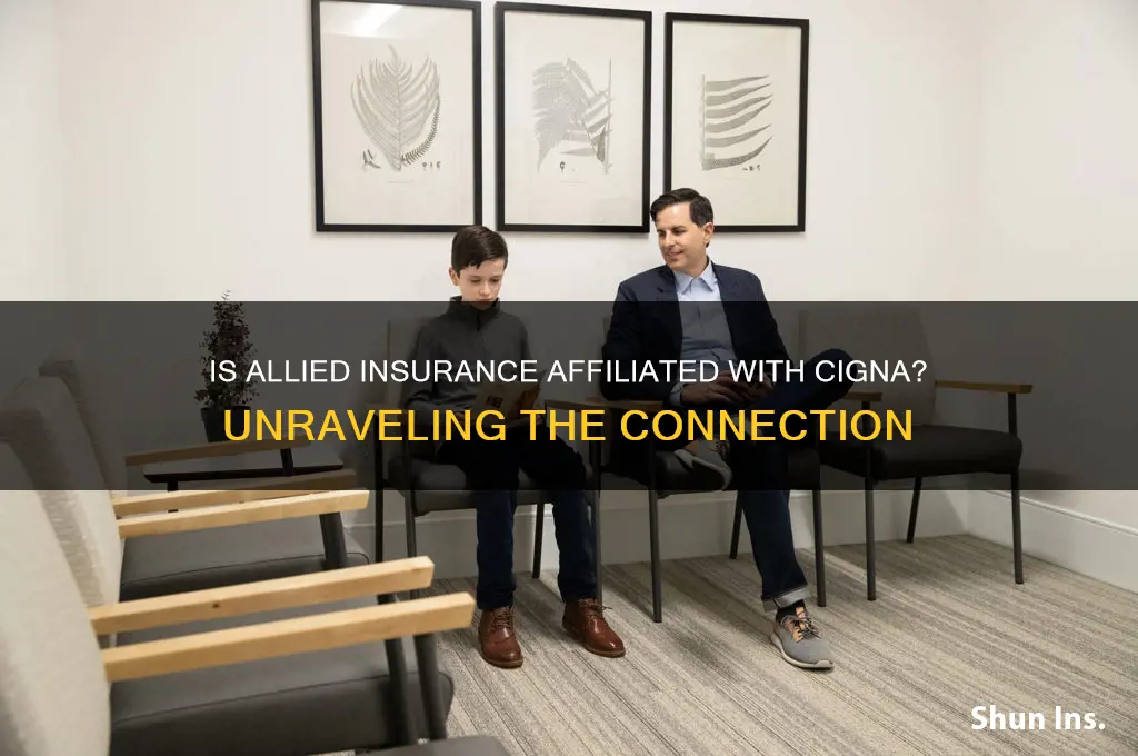 is allied insurance part of cigna