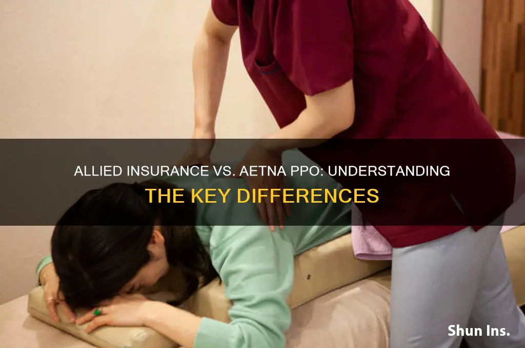 is allied insurance the same as an aetna ppo