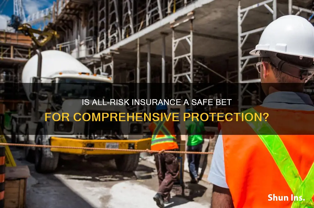 is allrisk insurance safe