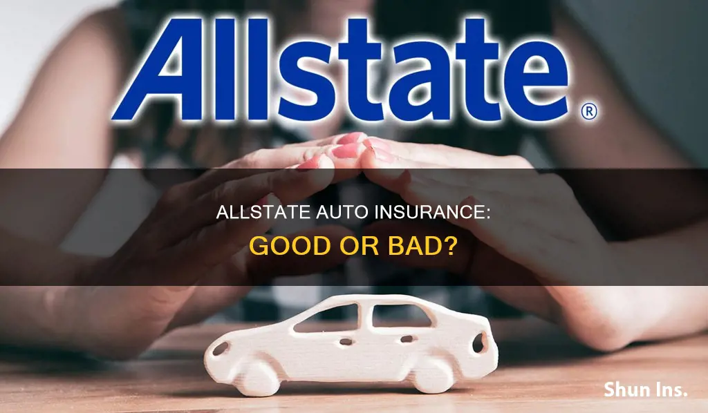 is allstate auto insurance good