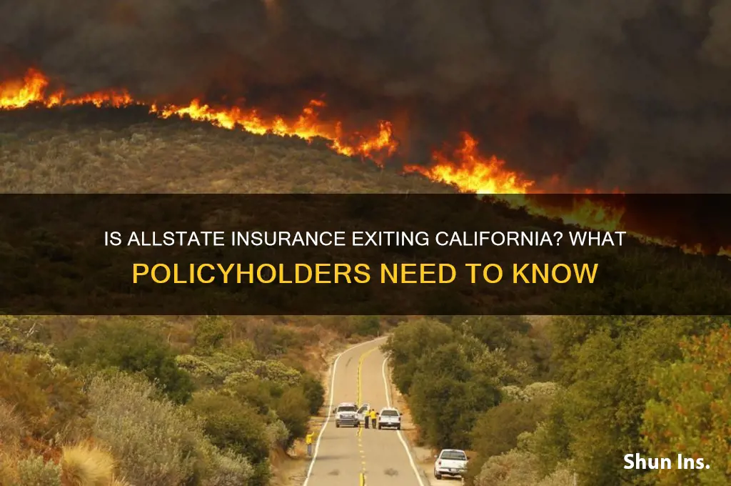is allstate insurance leaving california